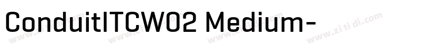ConduitITCW02 Medium字体转换
